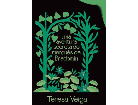 Livro Uma Aventura Secreta Do Marquês De Bradomín de Teresa Veiga (Portugués)