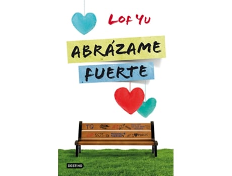 Livro Abrázame Fuerte de Lof Yu (Espanhol)