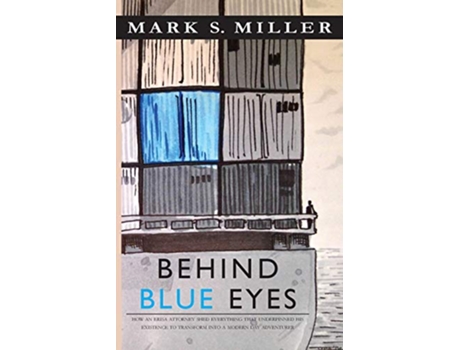 Livro Behind Blue Eyes de Mark S Miller (Inglês)