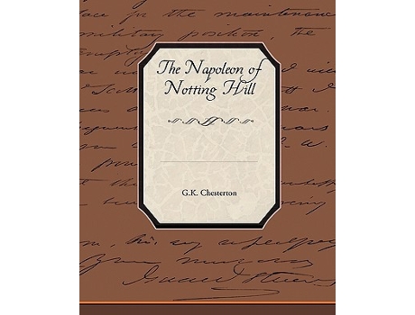 Livro The Napoleon of Notting Hill de GK Chesterton (Inglês)