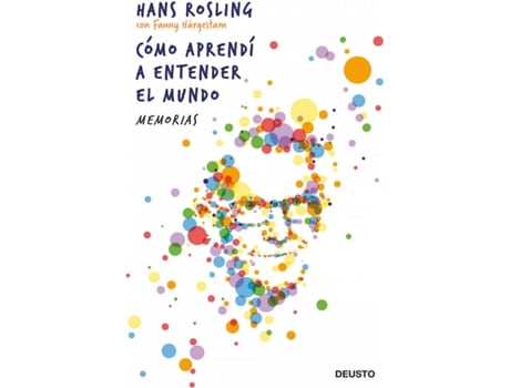 Livro Cómo Aprendí A Entender El Mundo de Hans Rosling (Espanhol)