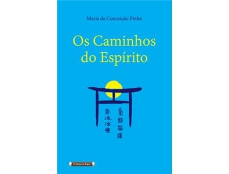 Livro Os Caminhos do Espírito de Maria da Conceição Pinho (Português)