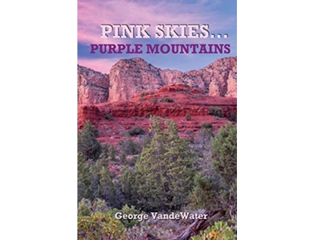 Livro Pink SkiesPurple Mountains de George Vandewater (Inglês)