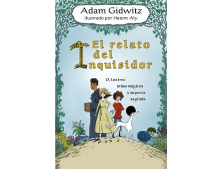 Livro El Relato Del Inquisidor de Adam Gidwitz (Espanhol)