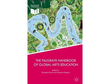 Livro the palgrave handbook of global arts education de edited by georgina barton , edited by margaret baguley (inglês)