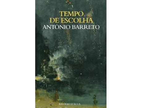 Livro Tempo De Escolha de Antonio Barreto