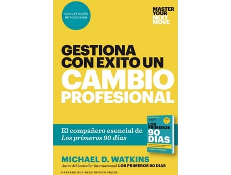 Livro Gestiona Con Éxito Un Cambio Profesional de Michael D. Watkins (Espanhol)