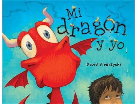 Livro Mi dragon y yo de David Biedrzycki (Espanhol - Capa Dura)