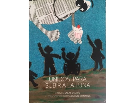 Livro Unidos Para Subir A La Luna de Salas Del Río Carmen (Espanhol)