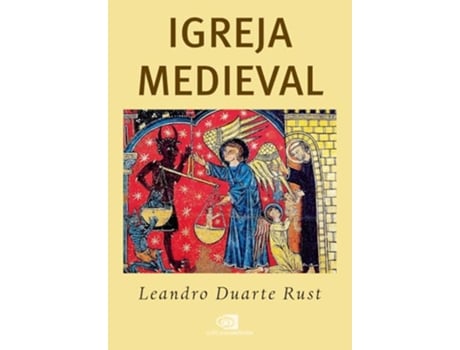 Livro Igreja Medieval de Leandro Duarte Rust (Português)