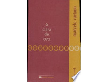 Livro A clara de ovo. -- de Marcelo Caetano (Português do Brasil)