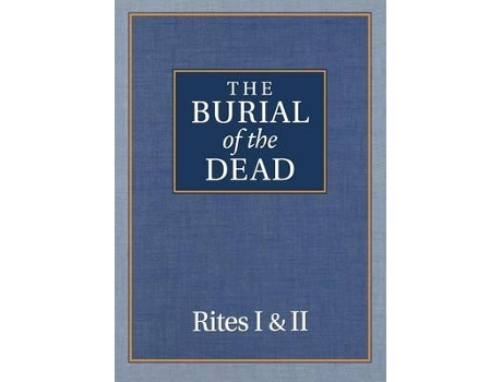 Livro the burial of the dead de morehouse publishing (inglês)