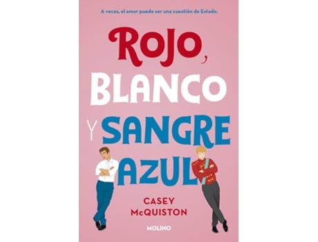 Livro Rojo, Blanco Y Sangre Azul de Casey Mcquiston (Espanhol)