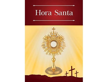 Livro Hora Santa Spanish Edition de Enrique M Escribano (Espanhol)