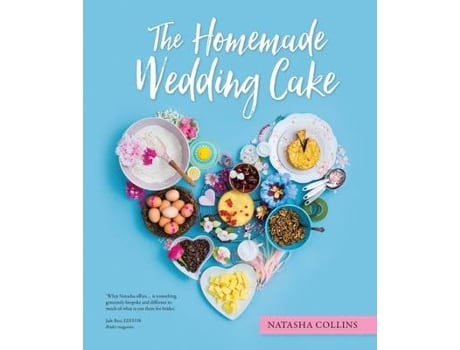 Livro The Homemade Wedding Cake de Natasha Collins (Inglês - Capa Dura)