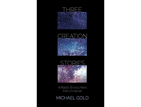 Livro Three Creation Stories de Michael Gold (Inglês)