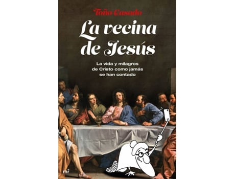 Livro La Vecina De Jesús de Toño Casado (Espanhol)