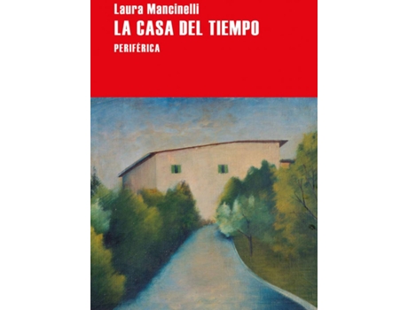 Livro La Casa Del Tiempo de Laura Mancinelli (Espanhol)