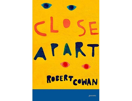 Livro Close Apart de Robert Cowan (Inglês)