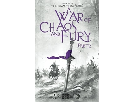 Livro A War Of Chaos And Fury - Part 2 de AP Beswick (Inglês)