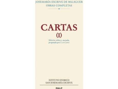 Livro Cartas I (Edición Crítico-Histórica). Rústica de Josemaría Escrivá De Balaguer (Espanhol)