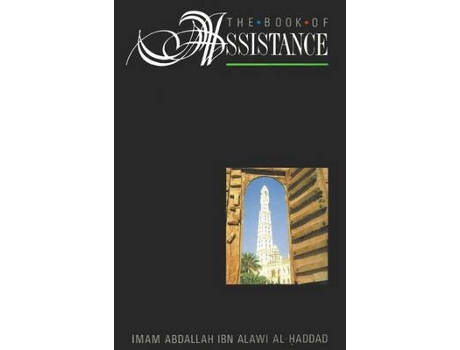 Livro the book of assistance de abdallah ibn alawi al-haddad (inglês)