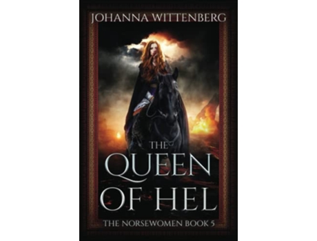 Livro The Queen of Hel The Norsewomen de Johanna Wittenberg (Inglês)