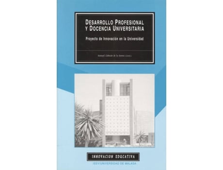 Livro Desarrollo Profesional Y Docencia Universitaria Proyectos D de Cebrian De La Serna (Espanhol)