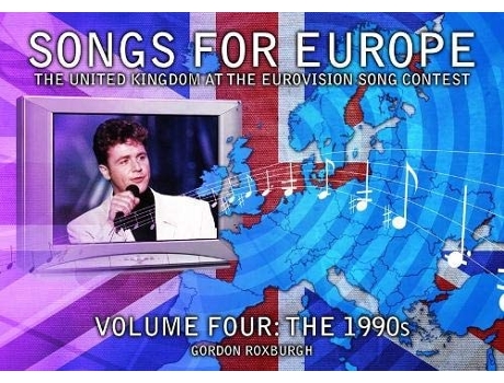 Livro Songs for Europe Volume 4 The 1990s de Gordon Roxburgh (Inglês)