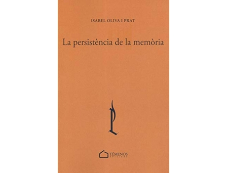 Livro La Persistència De La Memòria de Isabel Oliva I Prat (Catalão)