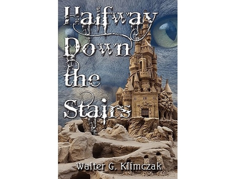 Livro Halfway Down the Stairs de Walter G Klimczak (Inglês)