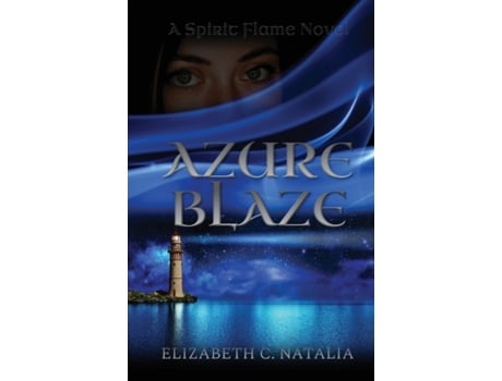 Livro Azure Blaze (Spirit Flame Book) Elizabeth C Natalia (Inglês)