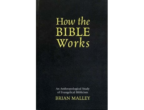 Livro how the bible works de brian malley (inglês)