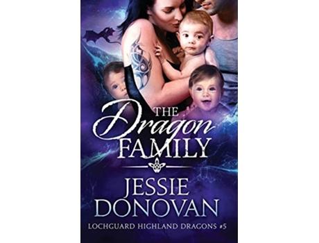 Livro The Dragon Family Lochguard Highland Dragons de Jessie Donovan (Inglês)