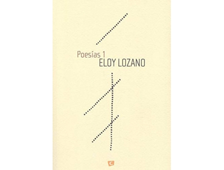 Livro Poesias 1 de Eloy Lozano (Espanhol)