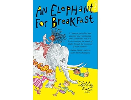 Livro An Elephant for Breakfast de Zella Hunter (Inglês)