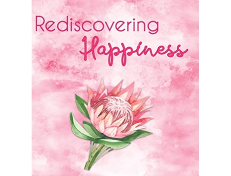 Livro Rediscovering Happiness de Karen Mandy (Inglês)