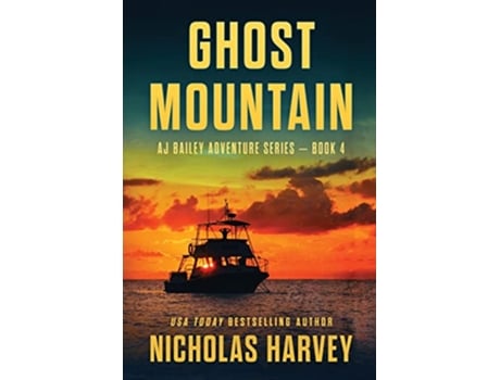 Livro Ghost Mountain Aj Bailey Adventure de Nicholas Harvey (Inglês)