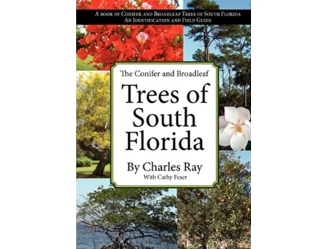 Livro The Conifer and Broadleaf Trees of the South de Charles Ray (Inglês)