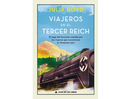 Livro Viajeros En El Tercer Reich de Julia Boyd (Espanhol)