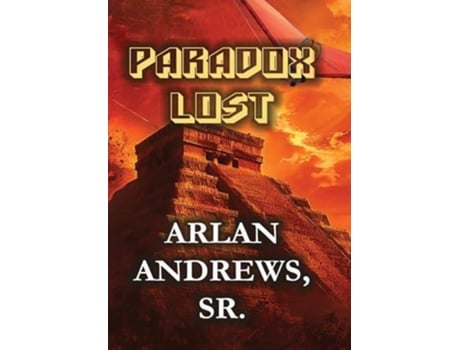 Livro Paradox Lost de Arlan Andrews (Inglês)