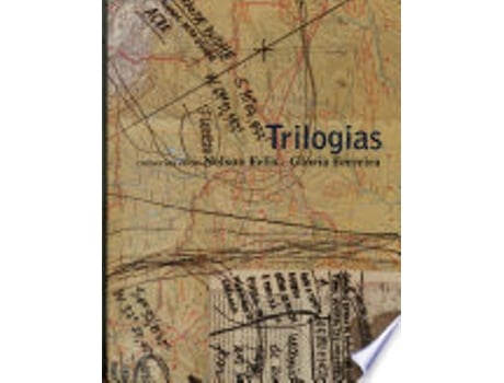 Livro Trilogias : conversas entre Nelson Felix e Glória Ferreira, 1999-2004. de Pinakotheke (Português do Brasil)