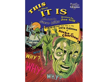 Livro This Is How It Is Ditko at Charlton de Joe Gill (Inglês)