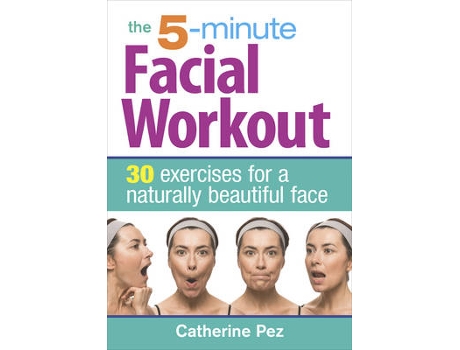 Livro 5 minute facial workout de catherine pez (inglês)