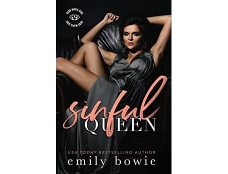 Livro Sinful Queen A Mafia Romance de Emily Bowie (Inglês)