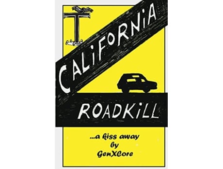 Livro California Road Kill de Genxcore (Inglês)