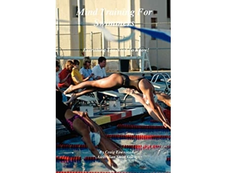 Livro Mind Training for Swimmers de Craig Townsend (Inglês)