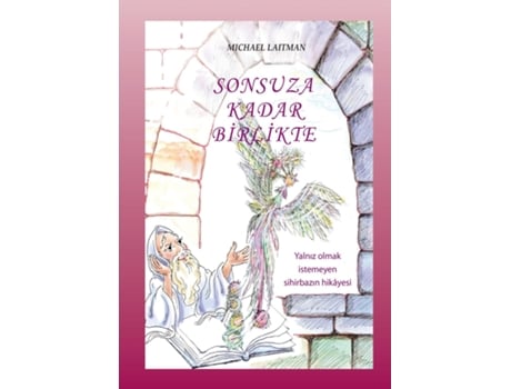 Livro Sonsuza Kadar Birlikte de Michael Laitman (Inglês)