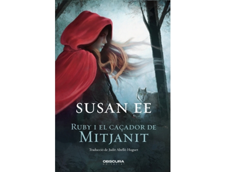 Livro Ruby I El Caçador De Mitjanit de Susan Ee (Catalão)