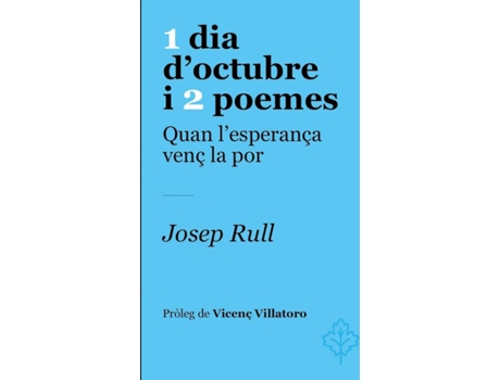 Livro 1 Dia D'Octubre I 2 Poemes de Josep Rull (Catalão)